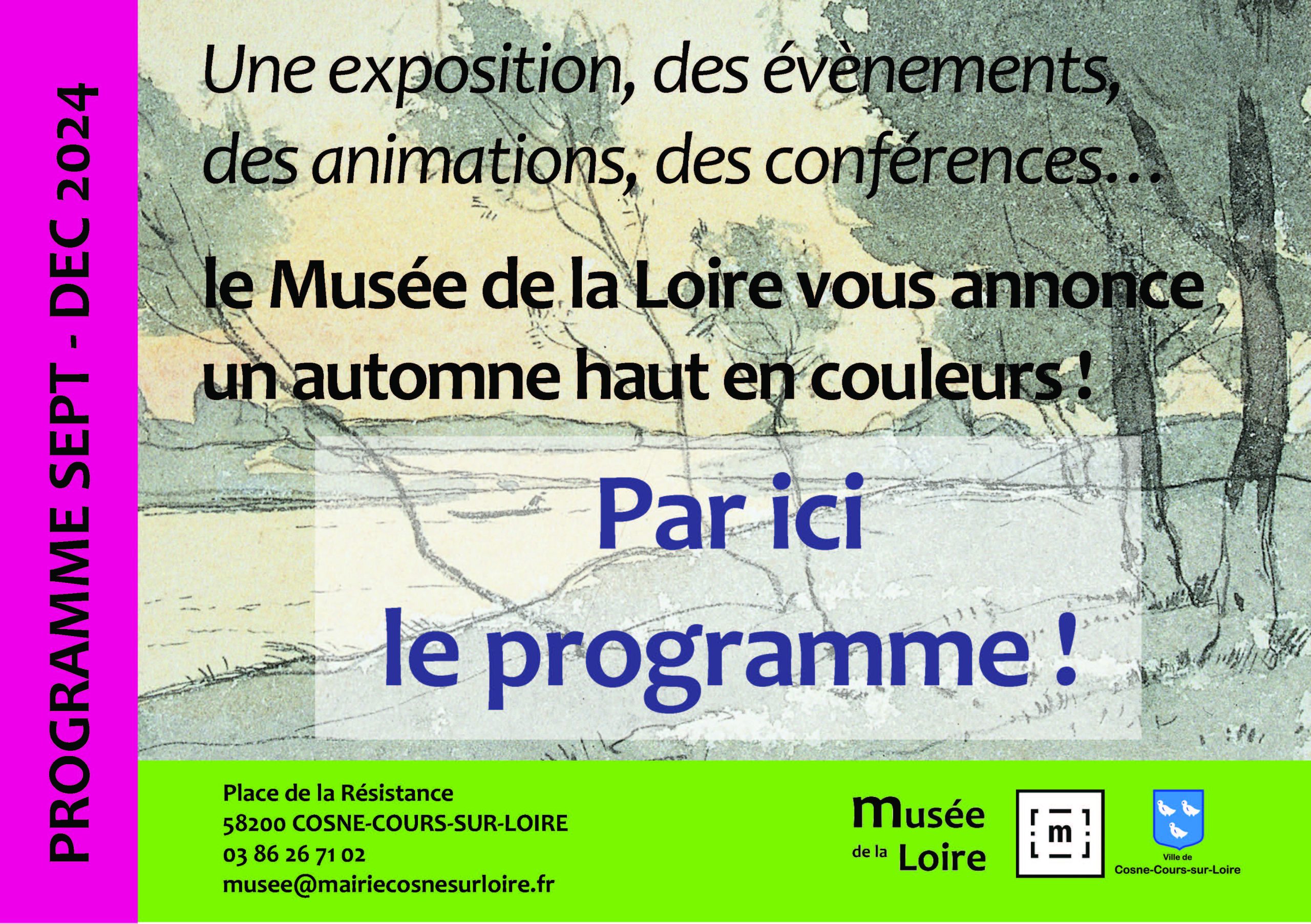 Programme des évènements et animations du musée de la Loire de Cosne-Cours-sur-Loire de septembre à décembre 2024