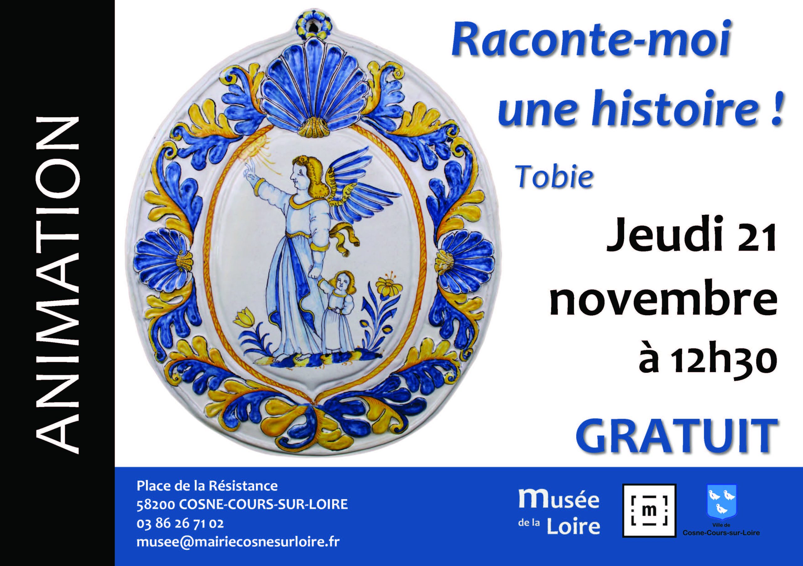 Animation Raconte-moi une histoire Tobie Jeudi 2 novembre 2024 à 12h30 au Musée de la Loire de Cosne-Cours-sur-Loire